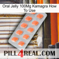 Oral Jelly 100Mg Kamagra How To Use 26